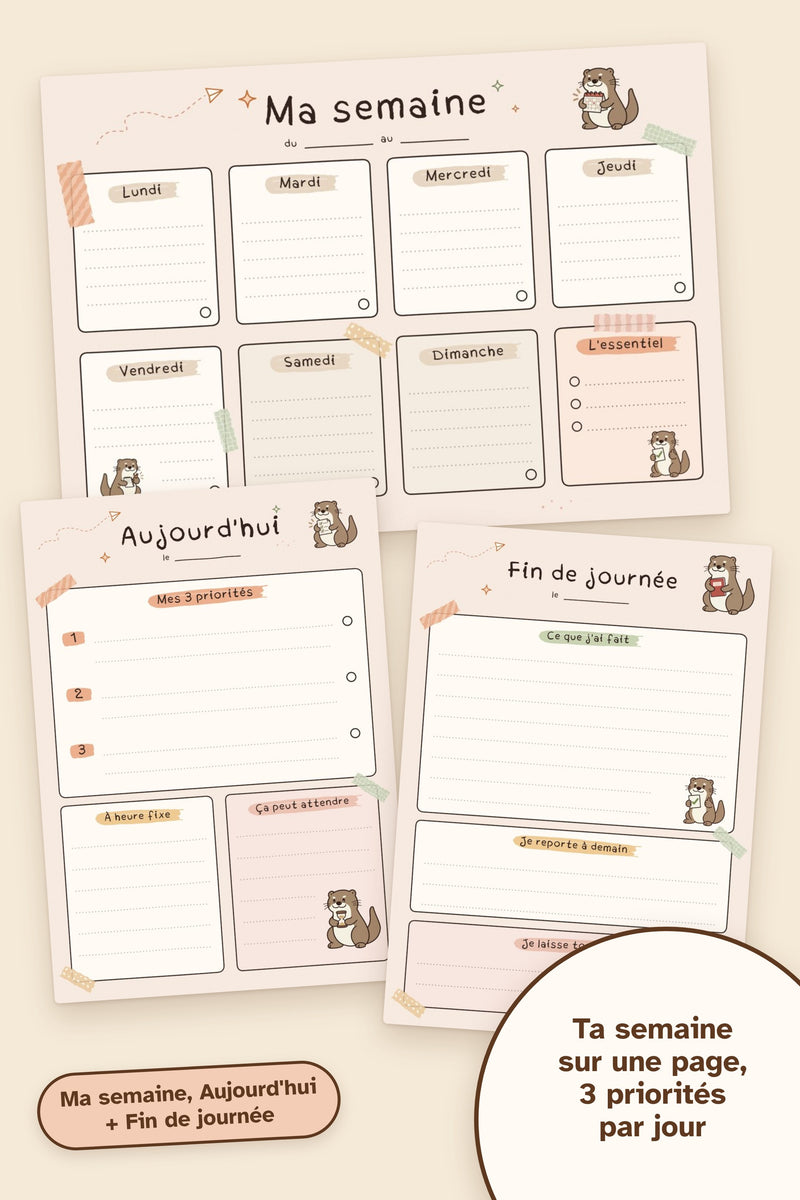 Les fiches Ma semaine, Aujourd'hui et Fin de journée : ta semaine sur une page et trois priorités par jour