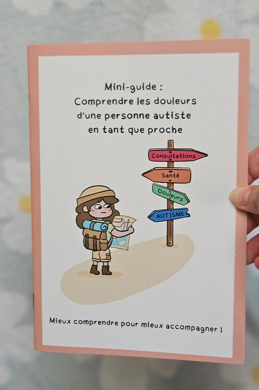 Autisme & Douleurs – Mini Guide pour les Proches et Aidants